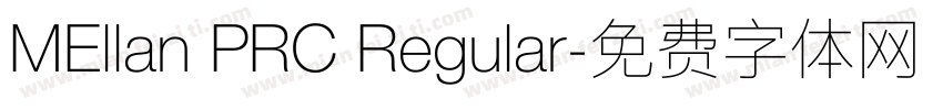 MEllan PRC Regular字体转换